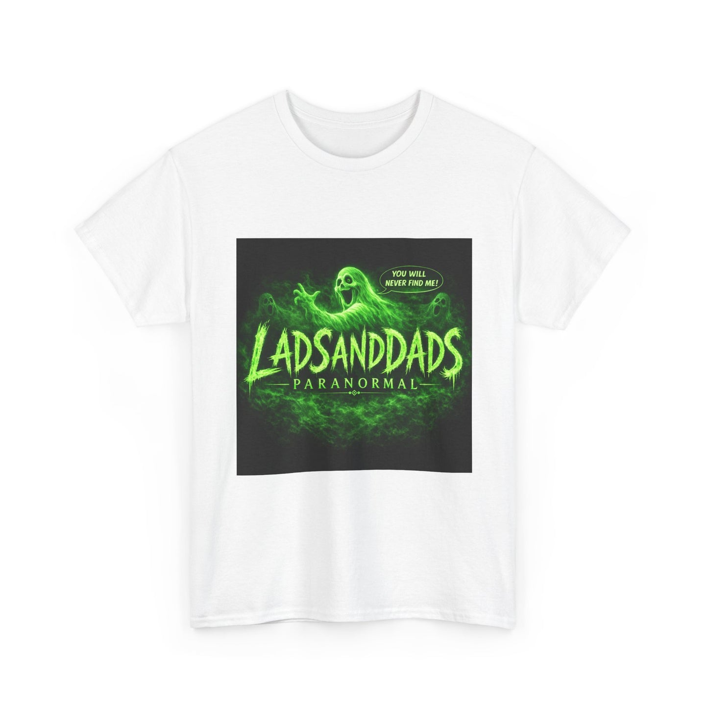 Lads and Dads Paranormal Unisex Heavy Cotton Tee