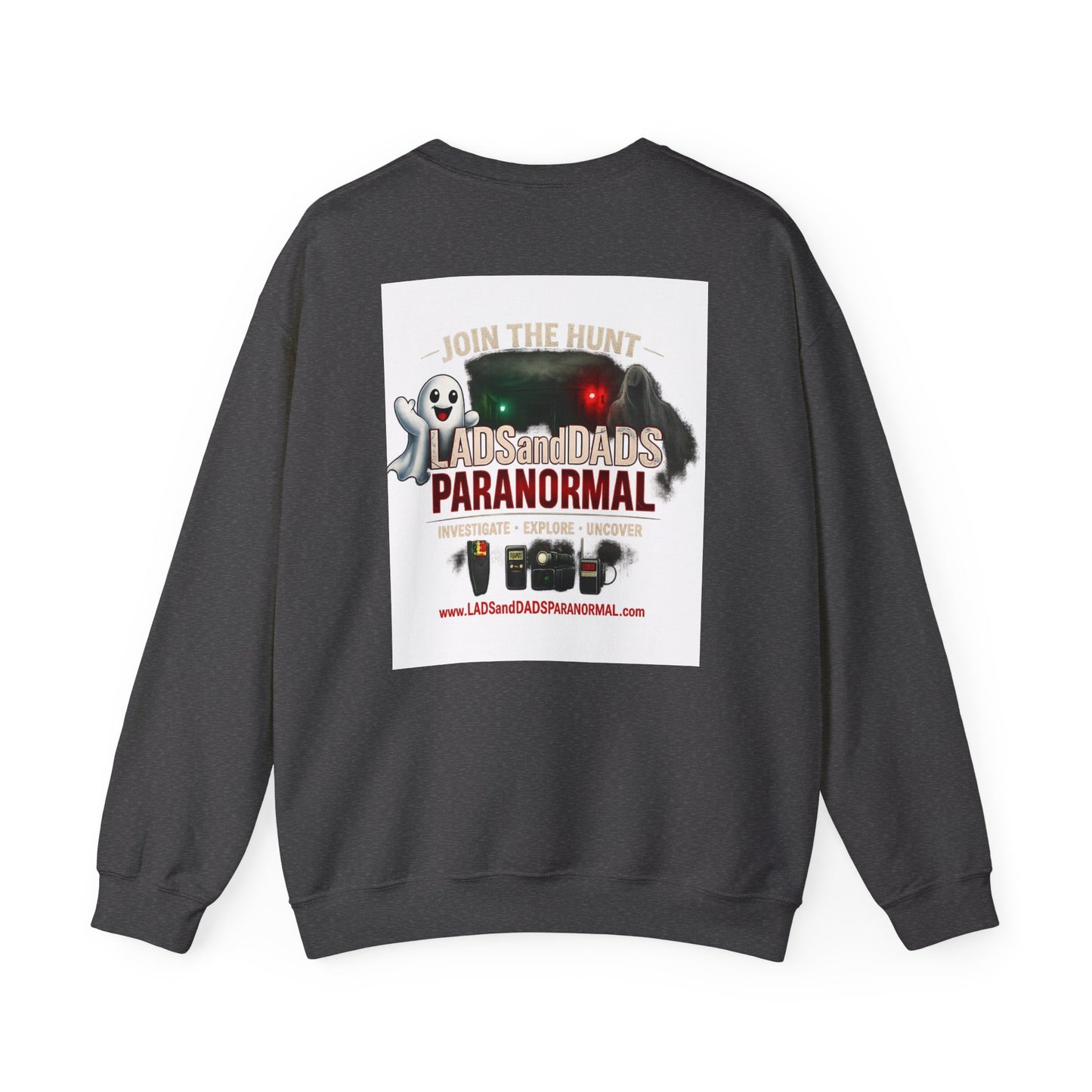Lads and Dads Paranormal Crewneck Sweatshirt — "Join the Hunt" Ghost Hunting Pullover
